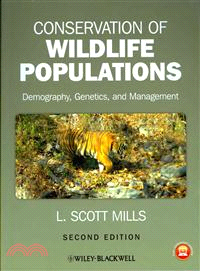 Conservation Of Wildlife Populations - Demography,Genetics, And Management 2E