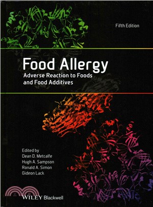 Food Allergy - Adverse Reaction To Foods And Food Additives 5E