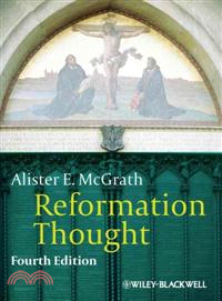 Reformation Thought - An Introduction 4E