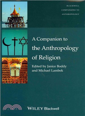 A Companion to the Anthropology of Religion