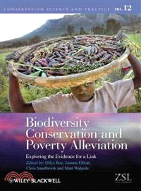 Biodiversity Conservation And Poverty Alleviation - Exploring The Evidence For A Link