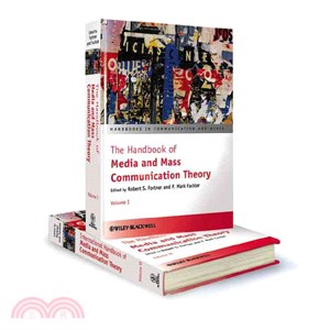 The Handbook Of Media And Mass Communication Theory