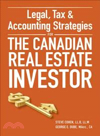 Legal, Tax and Accounting Strategies For The Canadian Real Estate Investor