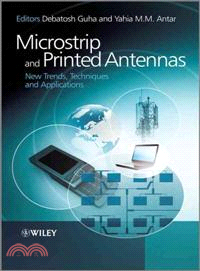 Microstrip And Printed Antennas - New Trends, Techniques And Applications