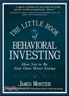 The Little Book Of Behavioral Investing - How Not To Be Your Own Worst Enemy