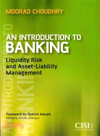 AN INTRODUCTION TO BANKING - LIQUIDITY RISK AND ASSET-LIABILITY MANAGEMENT