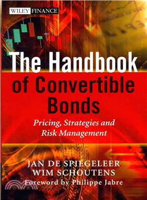 The Handbook of Convertible Bonds ─ Pricing, Strategies and Risk Management