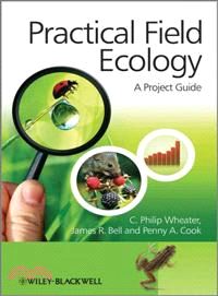 PRACTICAL FIELD ECOLOGY - A PROJECT GUIDE