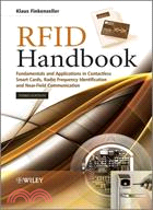 RFID HANDBOOK : FUNDAMENTALS AND APPLICATIONS IN CONTACTLESS SMART CARDS, RADIO FREUQENCY LDENTIFICATION AND NEAR-FIELD COMMUNICATION | 拾書所