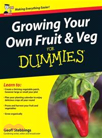 GROWING YOUR OWN FRUIT & VEG FOR DUMMIES