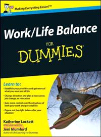 WORK-LIFE BALANCE FOR DUMMIES