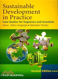 Sustainable Development In Practice - Case Studies For Engineers And Scientists 2E