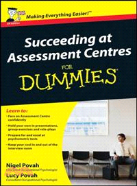 Succeeding At Assessment Centres For Dummies