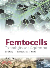 Femtocells - Technologies And Deployment