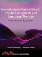 Embedding Evidence-Based Practice in Speech and Language Therapy: International Examples