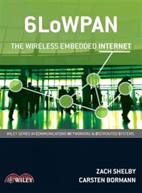 6Lowpan - The Wireless Embedded Internet