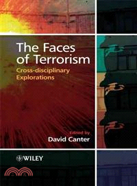 The Faces Of Terrorism - Multidisciplinary Perspectives