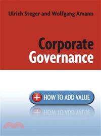 CORPORATE GOVERNANCE - HOW TO ADD VALUE