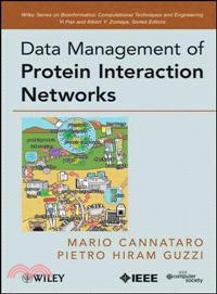 DATA MANAGEMENT OF PROTEIN INTERACTION NETWORKS