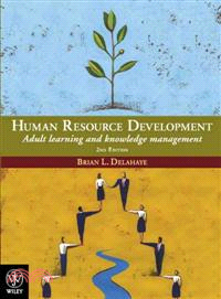 HUMAN RESOURCE DEVELOPMENT: ADULT LEARNING AND KNOWLEDGE MANAGEMENT 2E