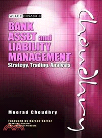 Bank Asset and Liability Management—Strategy, Trading, Analysis