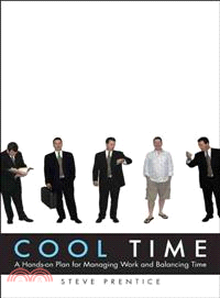 COOL TIME：A HANDS-ON PLAN FOR MANAGING WORK AND BALANCING TIME