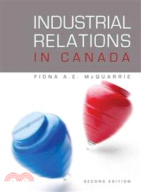 INDUSTRIAL RELATIONS IN CANADA, SECOND EDITION