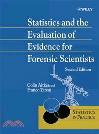 STATISTICS AND THE EVALUATION OF EVIDENCE FOR FORENSIC SCIENTISTS 2E