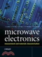 MICROWAVE ELECTRONICS: MEASUREMENT AND MATERIALS CHARACTERISATION