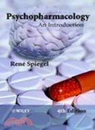 Psychopharmacology : An Introduction 4/e 2003