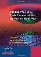 FUNDAMENTALS OF THE FINITE ELEMENT METHOD FOR HEAT AND FLUID FLOW