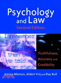 PSYCHOLOGY AND LAW - TRUTHFULNESS, ACCURACY & CREDIBILITY 2E