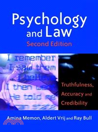 Psychology and Law ─ Truthfulness, Accuracy and Credibility