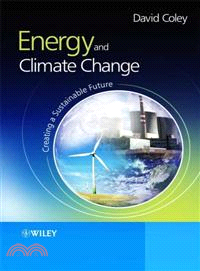 Energy And Climate Change - Creating A Sustainable Future