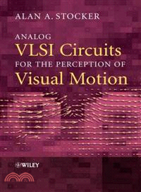 Analog Vlsi Circuits For The Perception Of Visual Motion