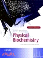 Physical Biochemistry - Principles And Applications 2E
