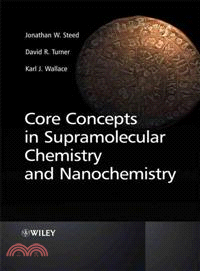 Core Concepts In Supramolecular Chemistry And Nanochemistry