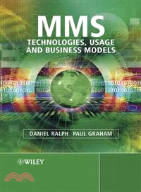 Mms - Technologies, Usage And Business Models