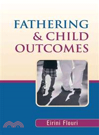 FATHERING AND CHILD OUTCOMES