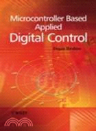 MICROCONTROLLER BASED APPLIED DIGITAL CONTROL