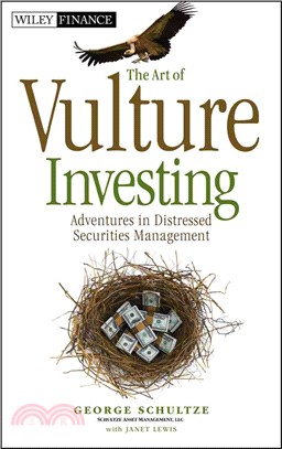 The art of vulture investingadventures in distressed securities management /