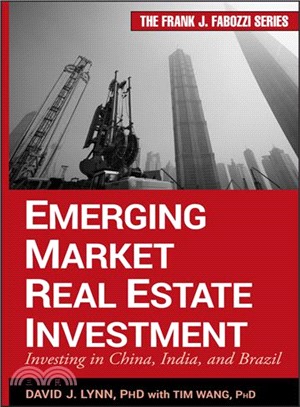 Emerging Market Real Estate Investment: Investingin China, India, And Brazil