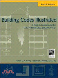 Building Codes Illustrated ─ A Guide to Understanding the 2012 International Building Code