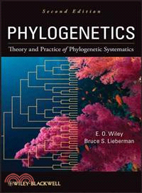 Phylogenetics: The Theory Of Phylogenetic Systematics, Second Edition