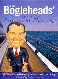 The Bogleheads' Guide To Retirement Planning