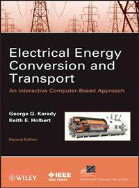 Electrical Energy Conversion And Transport: An Interactive Computer-Based Approach, Second Edition