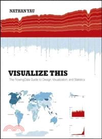 Visualize This: The Flowingdata Guide To Design, Visualization, And Statistics