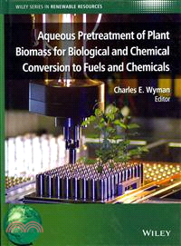 Aqueous Pretreatment Of Plant Biomass For Biological And Chemical Conversion To Fuels And Chemicals
