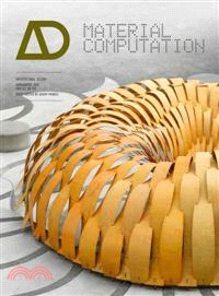 Material Computation Higher Integration In Morphogenetic Design - Architectural Design