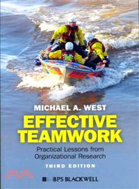 Effective Teamwork - Practical Lessons From Organizational Research